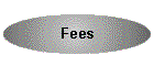 Fees